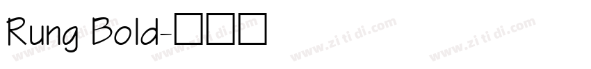 Rung Bold字体转换